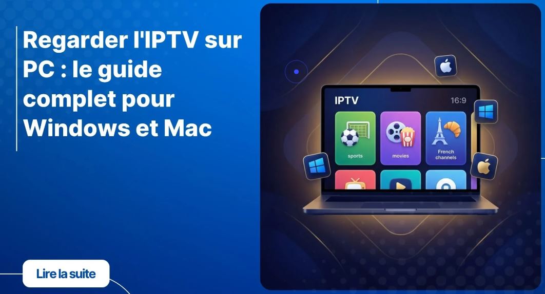 IPTV sur pc, mac et vlc